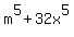 m%5E5+%2B+32x%5E5