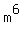 m%5E6