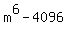 m%5E6+-+4096