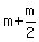 m+%2B+m%2F2