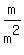 m+%2F+m%5E2