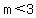 m+%3C+3