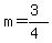 m+=+%283%29%2F%284%29