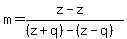 m+=+%28z+-+z%29%2F%28%28z+%2B+q%29+-+%28z+-+q%29%29