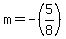 m+=+-%285%2F8%29