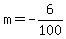m+=+-6%2F100