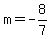 m+=+-8%2F7
