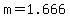 m+=+1.666