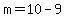 m+=+10+-+9