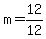 m+=+12%2F12