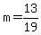 m+=+13%2F19