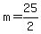 m+=+25%2F2