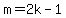 m+=+2k-1