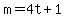 m+=+4t+%2B+1