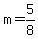 m+=+5%2F8