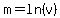 m+=+ln%28v%29
