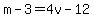 m-3=4v-12