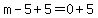 m-5%2B5=0%2B5