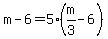 m-6=5%28m%2F3-6%29