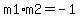 m1%2Am2=-1