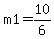 m1+=+10%2F6