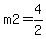 m2+=+4%2F2