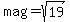 mag+=+sqrt%2819%29