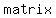 matrix%281%2C5%2C+2%2F5%2C+%22%F7%22%2C+%22%28%22%2C+1%2F20+-+20%2F20%2C+%22%29%22%29