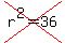 matrix%281%2C1%2Ccross%28r%5E2=36%29%29