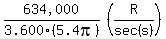 matrix%281%2C2%2C+%22634%2C000%22%2F%223.600%22%285.4pi%29%2C+%28R%2Fsec%28s%29%29%29
