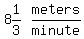 matrix%281%2C2%2C+8%261%2F3%2C+meters%2Fminute%29