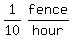 matrix%281%2C2%2C1%2F10%2Cfence%2Fhour%29