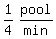 matrix%281%2C2%2C1%2F4%2Cpool%2Fmin%29