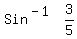 matrix%281%2C2%2CSin%5E%28-1%29%2C3%2F5+%29+