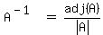 matrix%281%2C3%2C%0D%0A%0D%0AA%5E%28-1%29%2C%22%22=%22%22%2Cadj%28A%29%2Fabs%28A%29%29