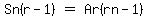matrix%281%2C3%2C%0D%0ASn%28r-1%29%2C%0D%0A%22%22=%22%22%2C%0D%0AAr%28rn-1%29%29