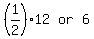 matrix%281%2C3%2C+%281%2F2%29+%2A+12%2C+or%2C+6%29