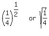 matrix%281%2C3%2C+%281%2F4%29%5E%281%2F2%29%2C+or%2C+sqrt%281%2F4%29%29