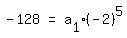 matrix%281%2C3%2C+-+128%2C+%22=%22%2C+a%5B1%5D%28-+2%29%5E5%29