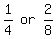 matrix%281%2C3%2C+1%2F4%2C+or%2C+2%2F8%29