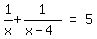 matrix%281%2C3%2C+1%2Fx+%2B+1%2F%28x+-+4%29%2C+%22=%22%2C+5%29