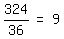 matrix%281%2C3%2C+324%2F36%2C+%22=%22%2C+9%29