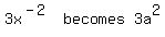 matrix%281%2C3%2C+3x%5E%28-+2%29%2C+becomes%2C+3a%5E2%29