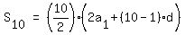 matrix%281%2C3%2C+S%5B10%5D%2C+%22=%22%2C+%2810%2F2%29%282a%5B1%5D+%2B+%2810+-+1%29d%29%29