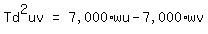 matrix%281%2C3%2C+Td%5E2uv%2C+%22=%22%2C+%227%2C000%22wu+-+%227%2C000%22wv%29