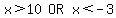 matrix%281%2C3%2C+x%3E10%2C++OR%2C++x%3C-3%29