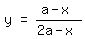matrix%281%2C3%2C+y%2C+%22=%22%2C+%28a+-+x%29%2F%282a+-+x%29%29
