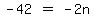 matrix%281%2C3%2C-42%2C%22%22=%22%22%2C-2n%29