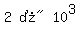 matrix%281%2C3%2C2%2C%22%D7%22%2C10%5E3%29