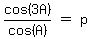 matrix%281%2C3%2Ccos%283A%29%2Fcos%28A%29%2C%22%22=%22%22%2Cp%29